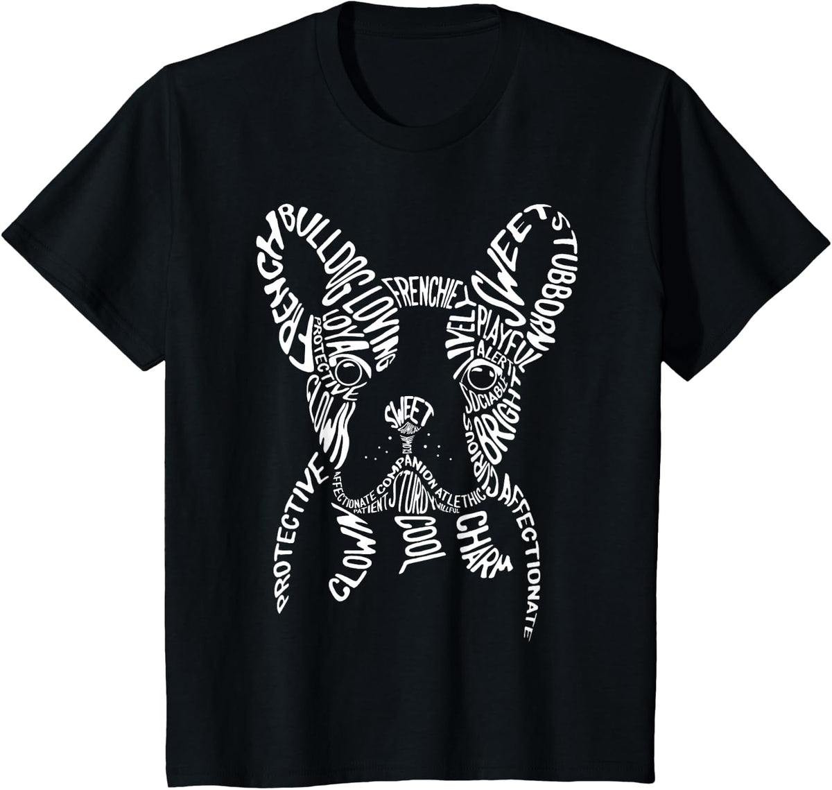 French Bulldog Typography T Shirt Word Art Frenchie Dog Gift T-Shirt - Black