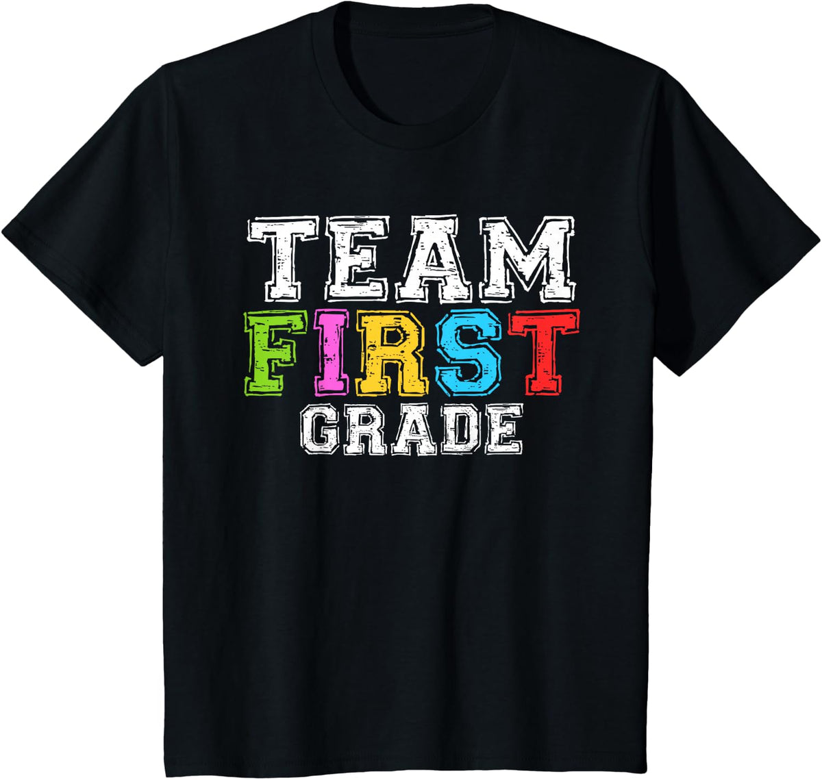 Team First Grade Shirt 1st Grade Boy Girl Student Teacher T-Shirt - Black