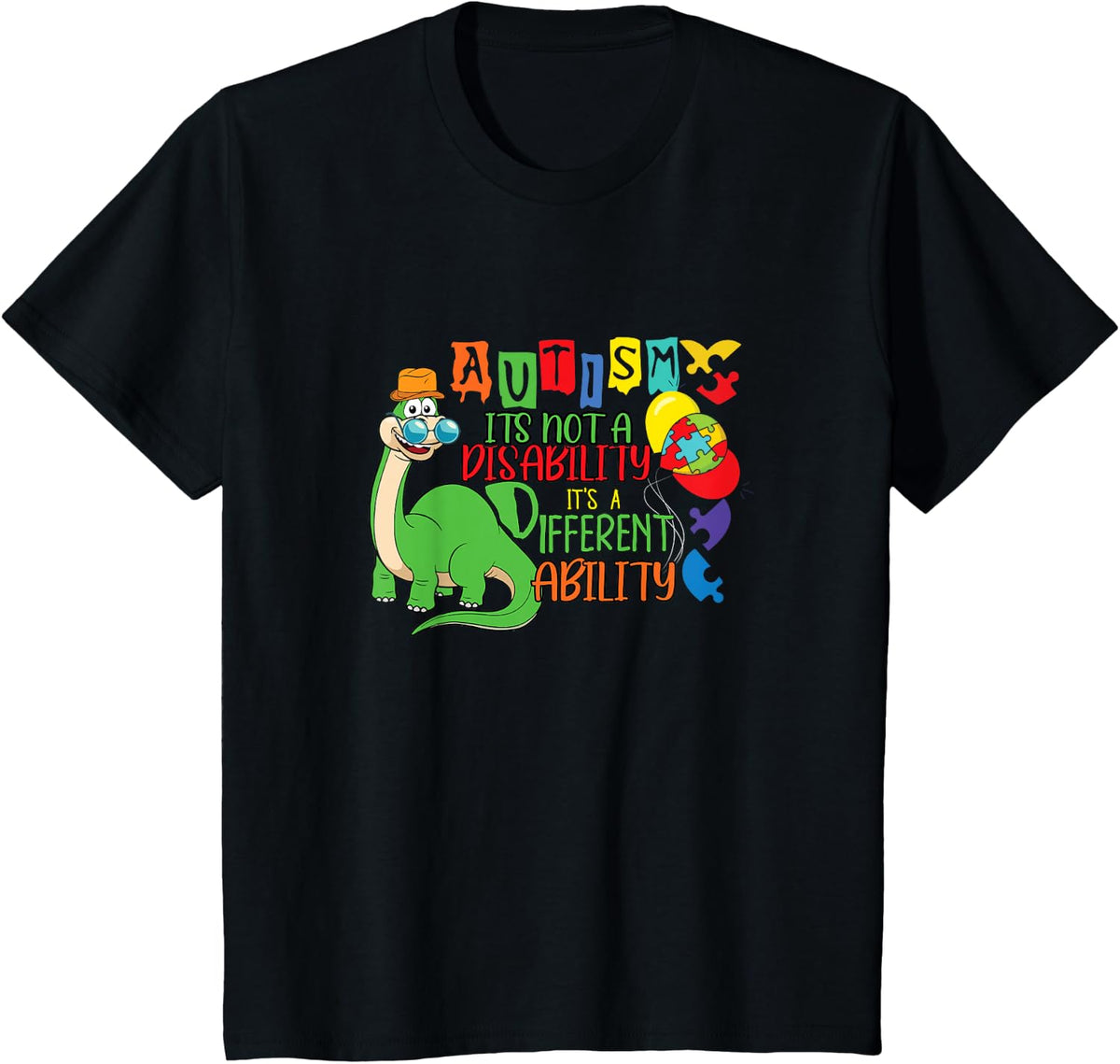 Autism Dinosaur Saying Autistic Quote Autism Awareness T-Shirt - Black