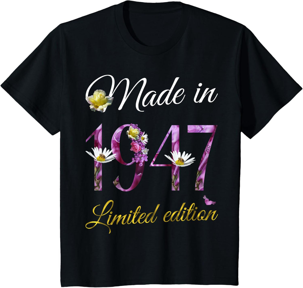 Made in 1947 Tee 79 Year Old Floral 1947 79th Birthday Gift T-Shirt - Black