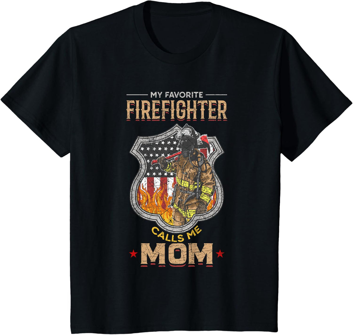 Mothers Day Firefighter Mom Gift Idea Fire Fighter T-Shirt - Black
