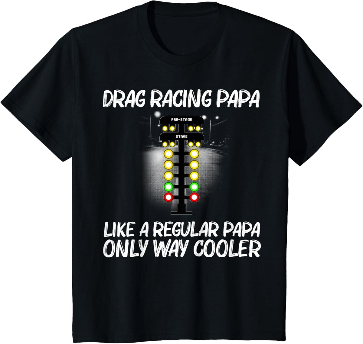 Funny Drag Racing For Men Dad Drag Racer Drifting Race Car T-Shirt - Black