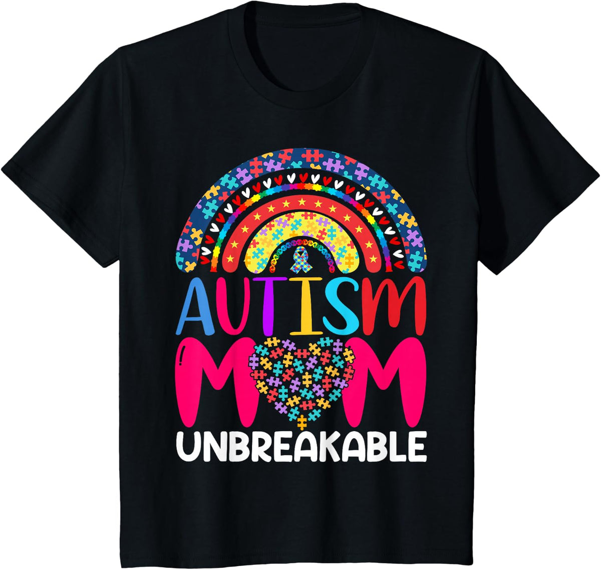 Autism Mom Unbreakable T-Shirt, Black - Black