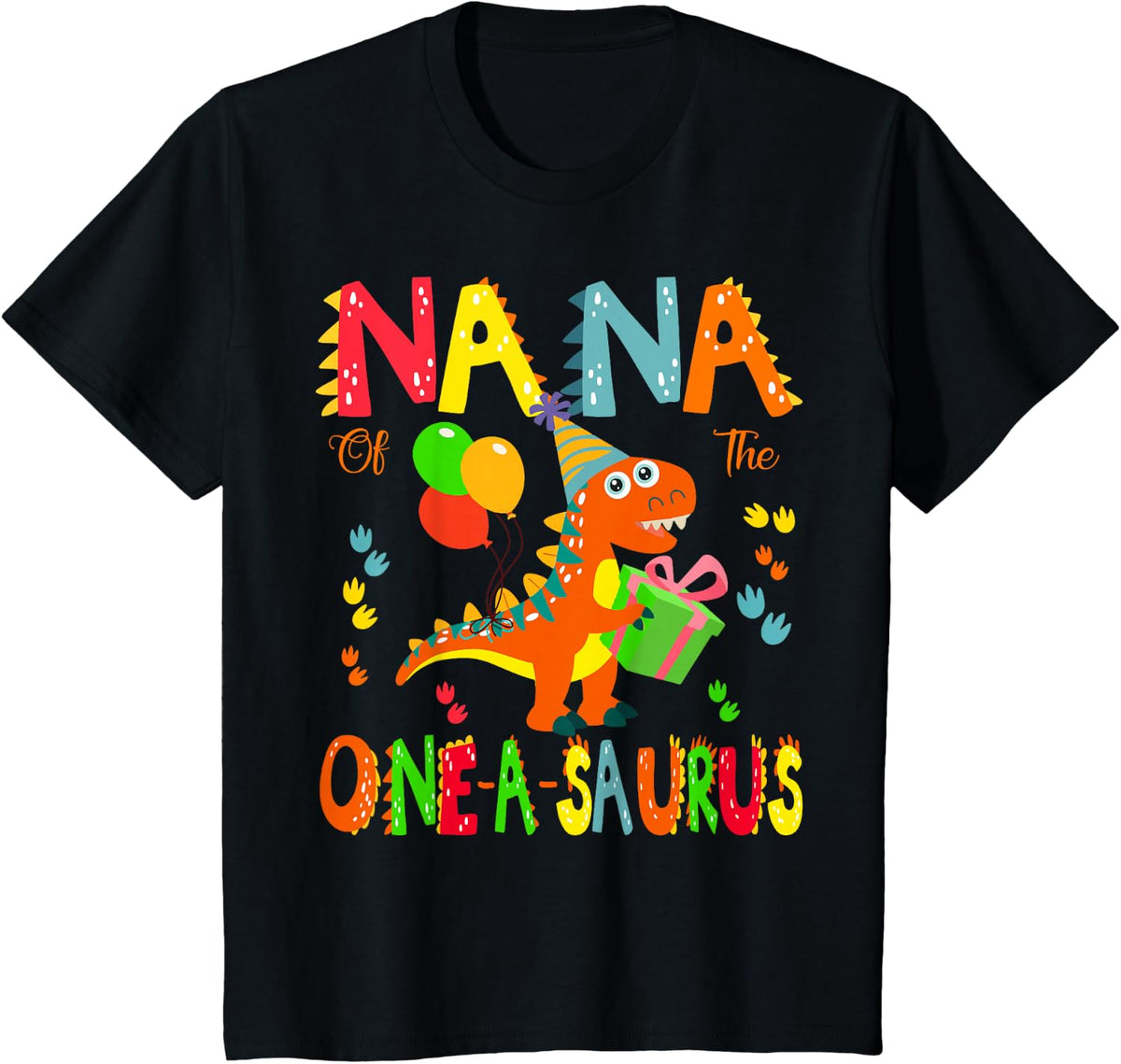 Nana of The One-A-Saurus 1St Birthday Dinosaur Party T-Shirt - Black