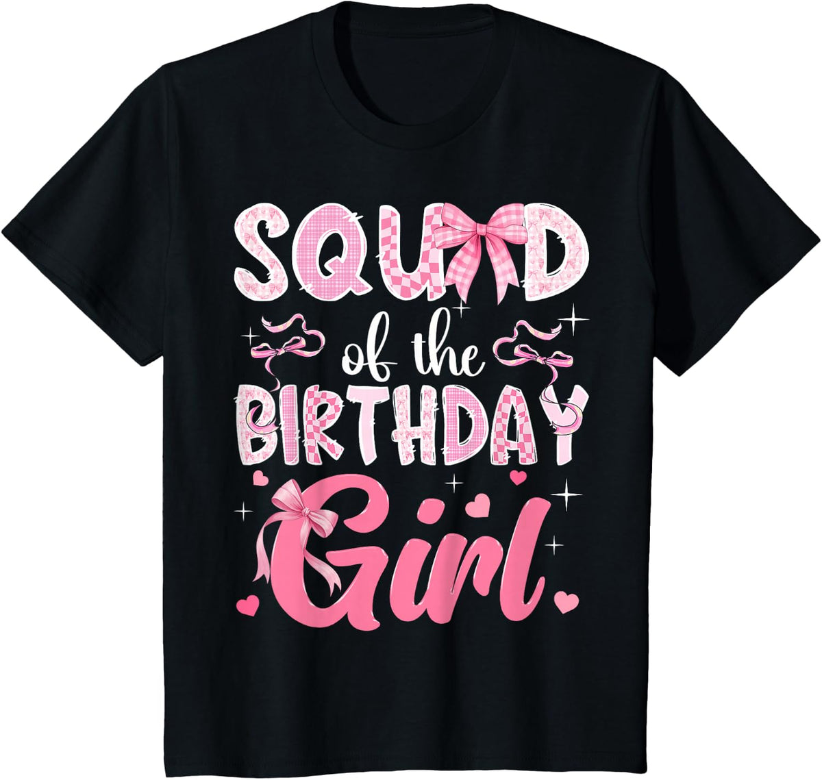 Squad of The Birthday Girl Pink Coquette Bow Family T-Shirt - Black