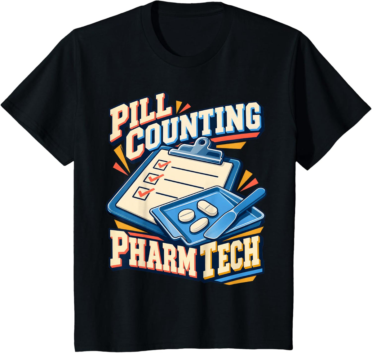 Pharmacy Technician Pharm Tech Pill Counting Clipboard T-Shirt - Black