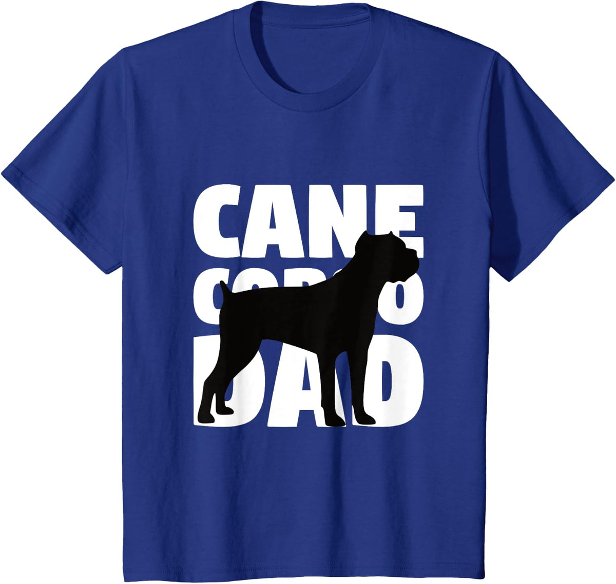 Gift for Dog Father 'Cane Corso Dad' Funny Cane Corso T-Shirt - Royal Blue
