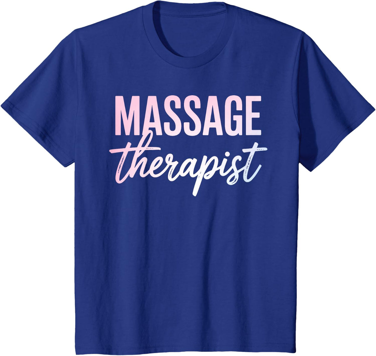 Cute Massage Therapist Art for Men Women Massage Therapist T-Shirt - Royal Blue