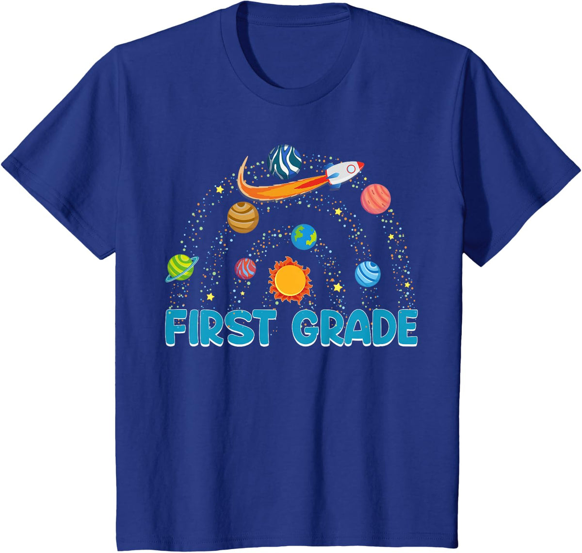 First Grade Teacher Rocket Space Solar System Sun T-Shirt - Royal Blue