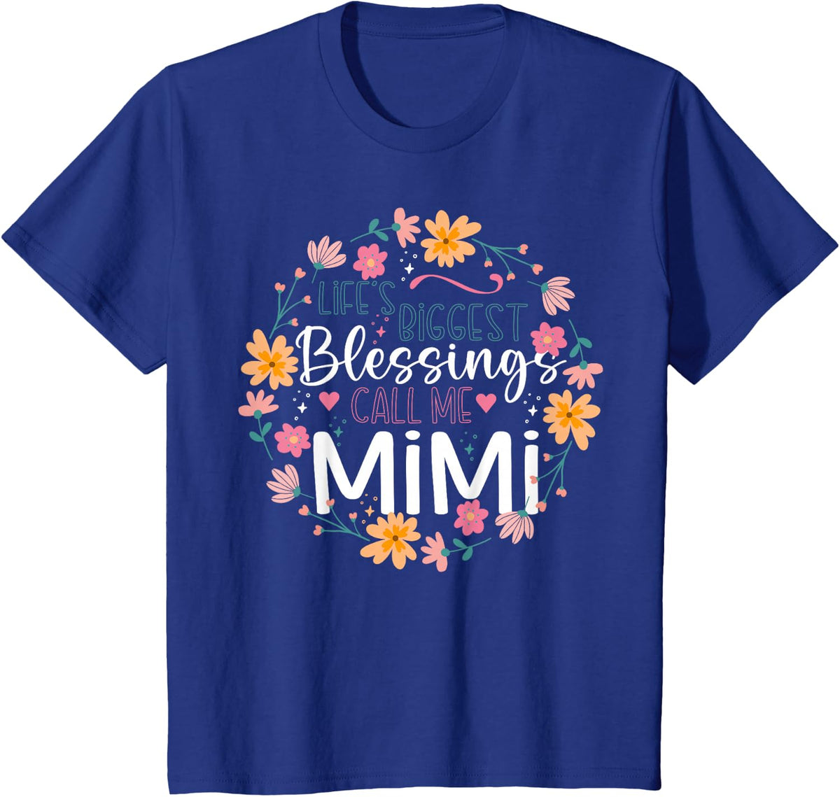 Life’s Biggest Blessings Call Me Mimi Floral Design T-Shirt - Royal Blue