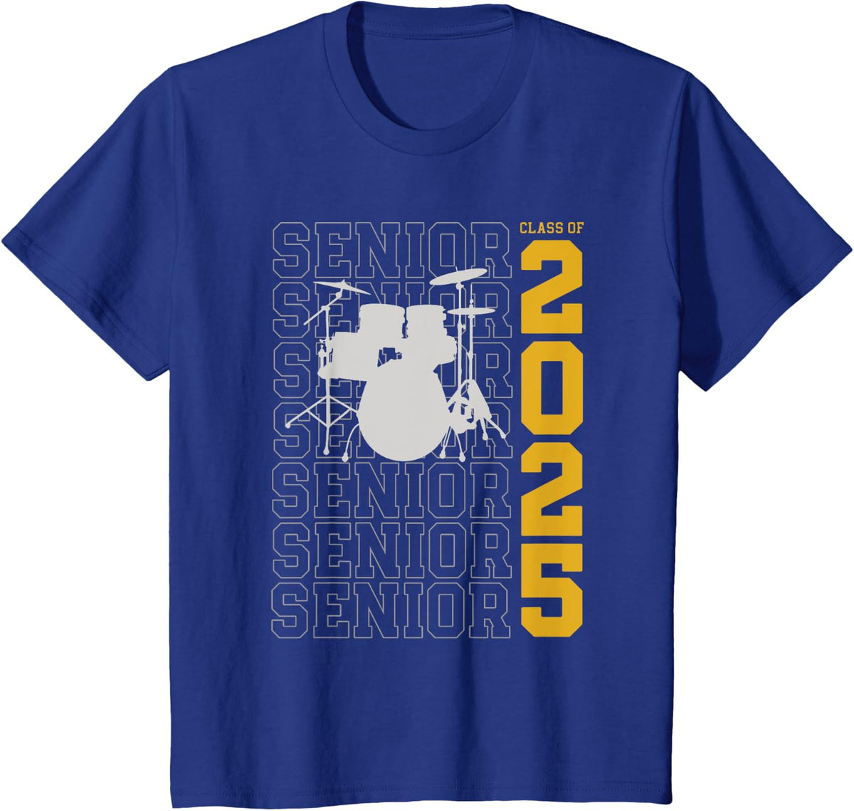 Class of 2025 Senior Drum Set for Drummer Or Percussionist T-Shirt - Royal Blue