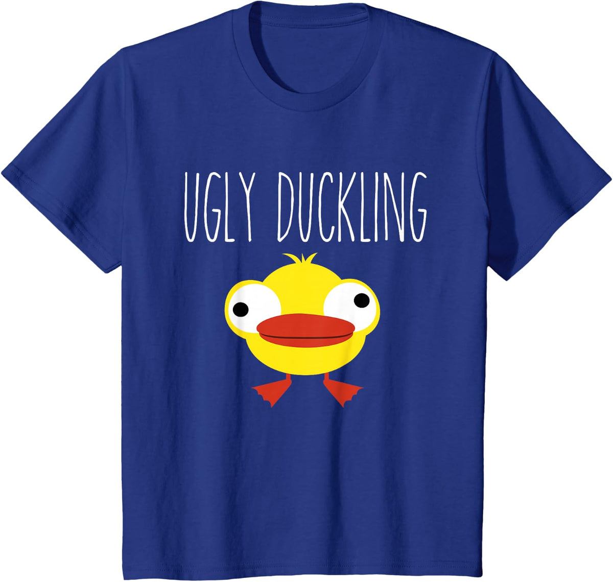 Ugly Duckling T-Shirt Funny Ugly Shirt with Duck Graphic Tee for Men and Women - Royal Blue