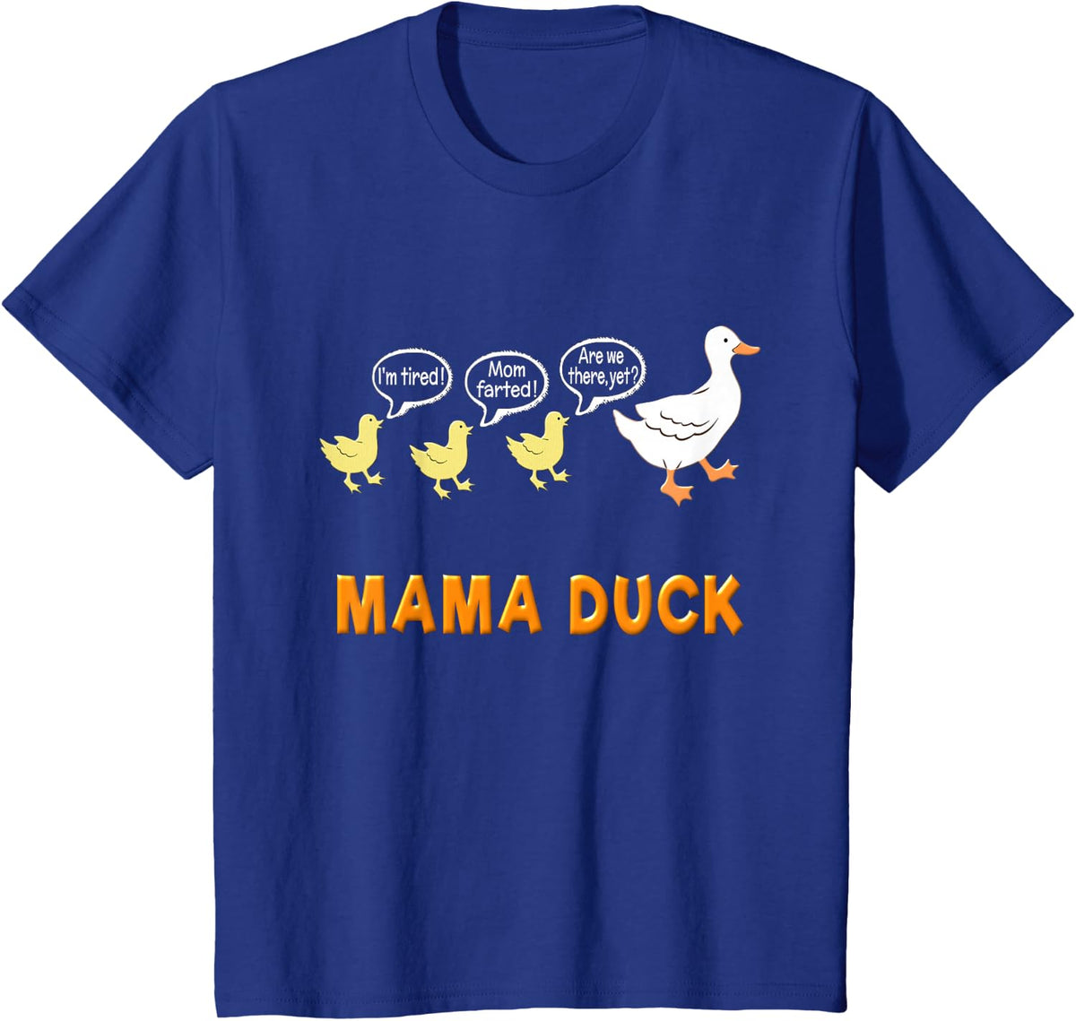 Funny Mama Duck T Shirt Mom of 3 Ducklings Mom Life Shirts T-Shirt - Royal Blue