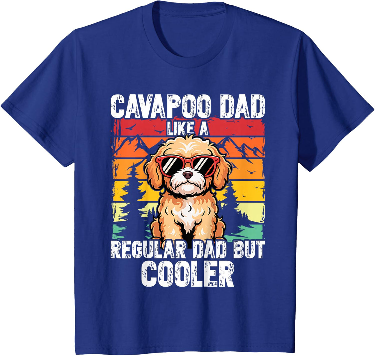 Dog Owner Cavapoo Design for a Cavapoo Dad T-Shirt - Royal Blue