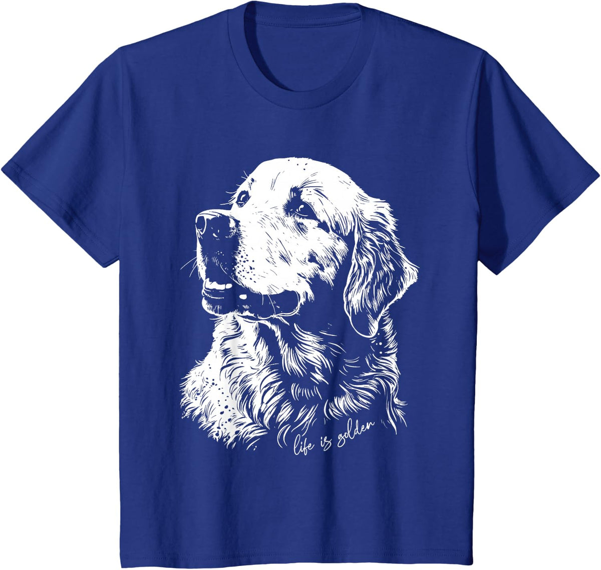 Life Is Golden Golden Retriever Cute Golden Retriever T-Shirt - Royal Blue