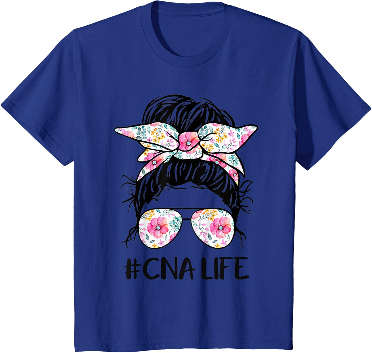 CNA Life Flower Shirts Funny Messy Bun CnaLife T-Shirt - Royal Blue
