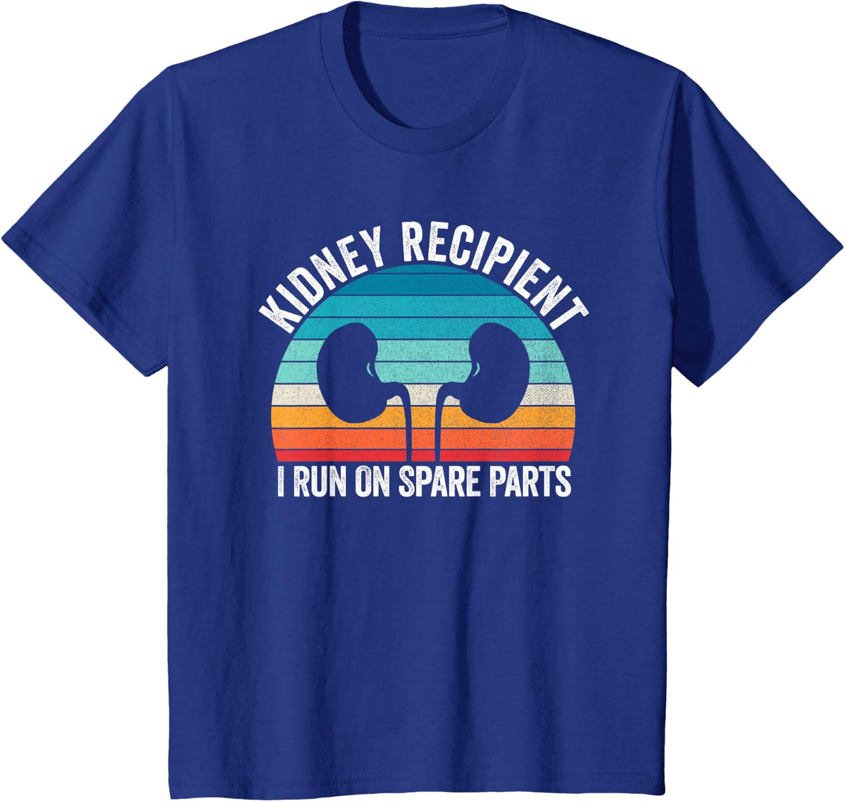 I Run On Spare Parts Kidney Recipient Transplant Awareness T-Shirt Tee for Donors and Patients - Royal Blue