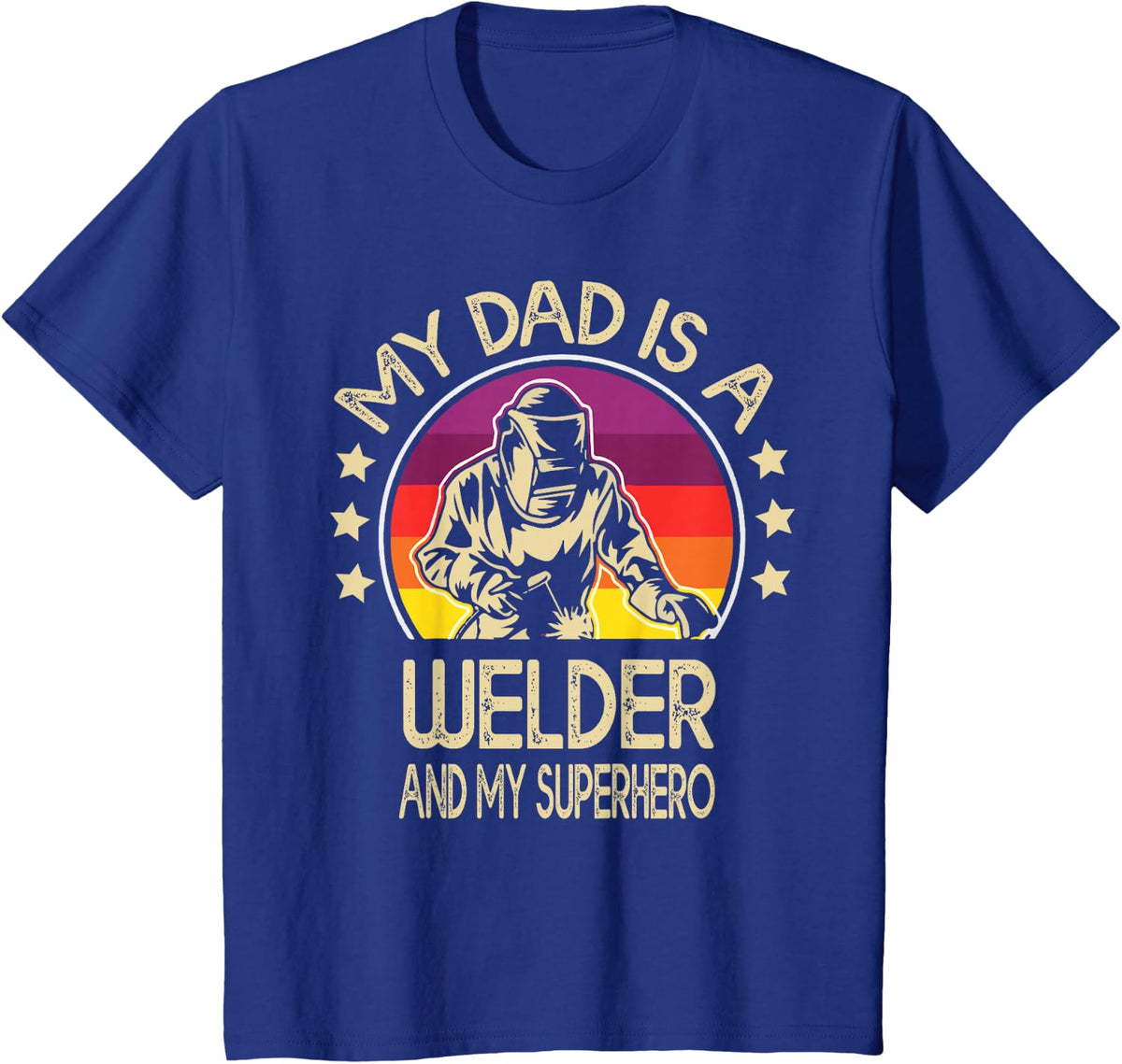 My Dad Is A Welder Son Daughter Welding Weld Kids Boys Girls T-Shirt - Royal Blue