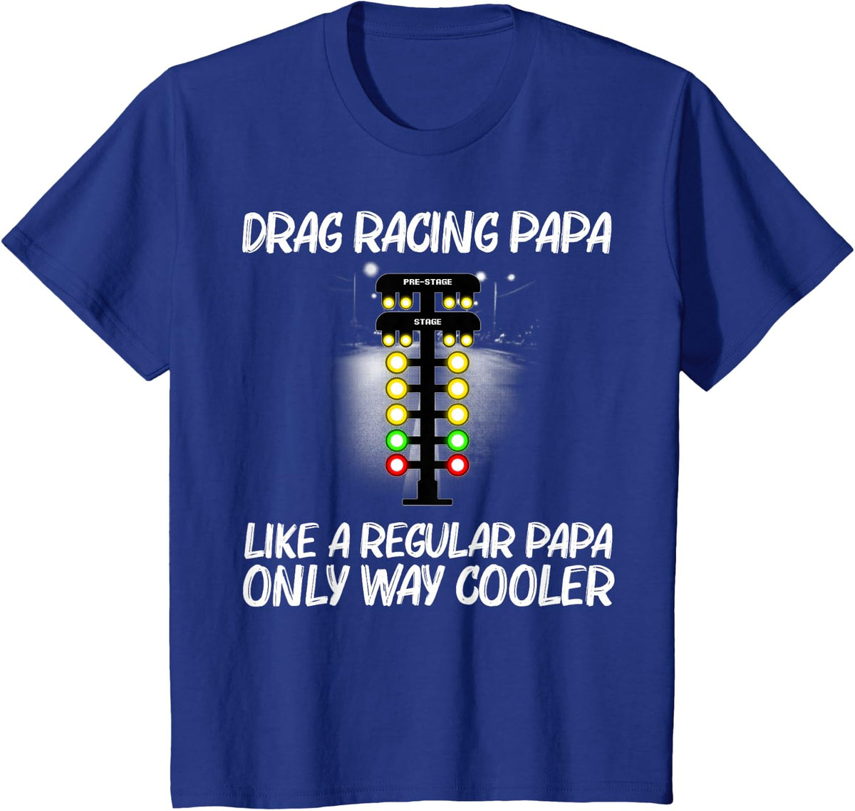 Funny Drag Racing For Men Dad Drag Racer Drifting Race Car T-Shirt - Royal Blue