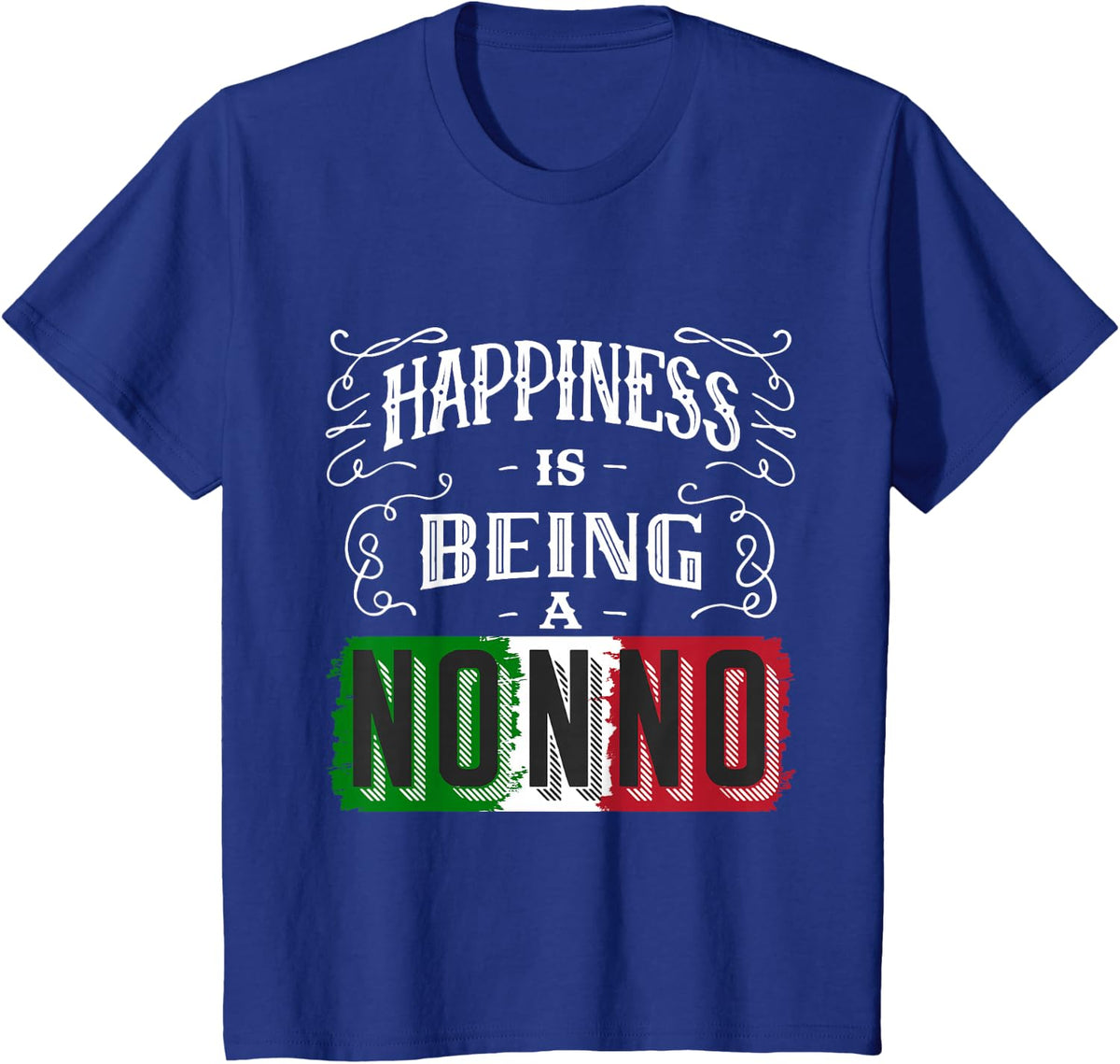 Happiness is Being a Nonno Italian Father's Day and Birthday T-Shirt - Royal Blue