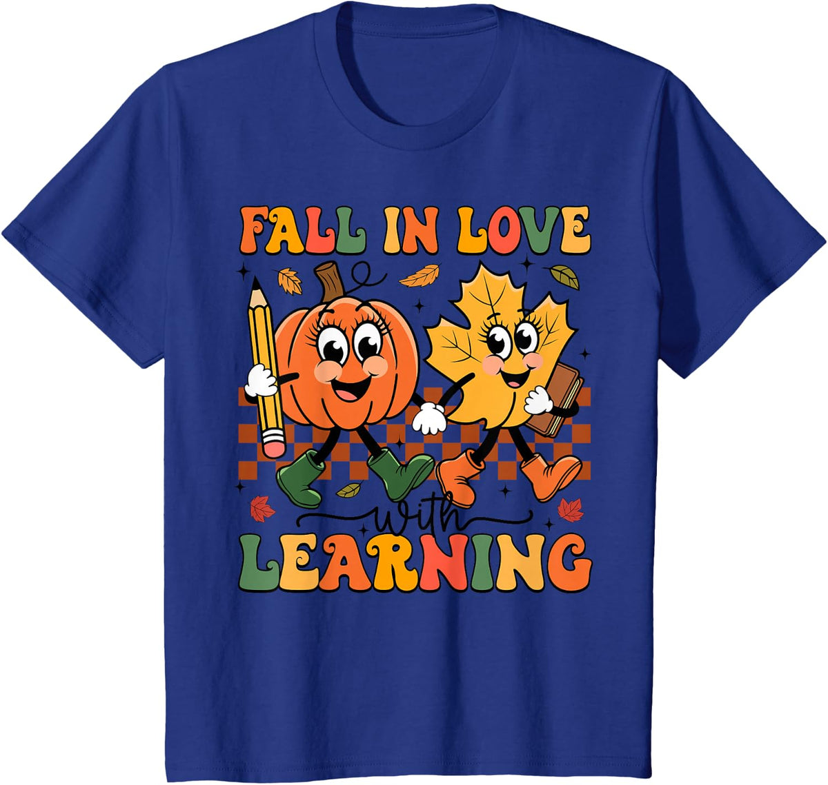 Fall in Love with Learning Thanksgiving Teacher Student T-Shirt - Royal Blue
