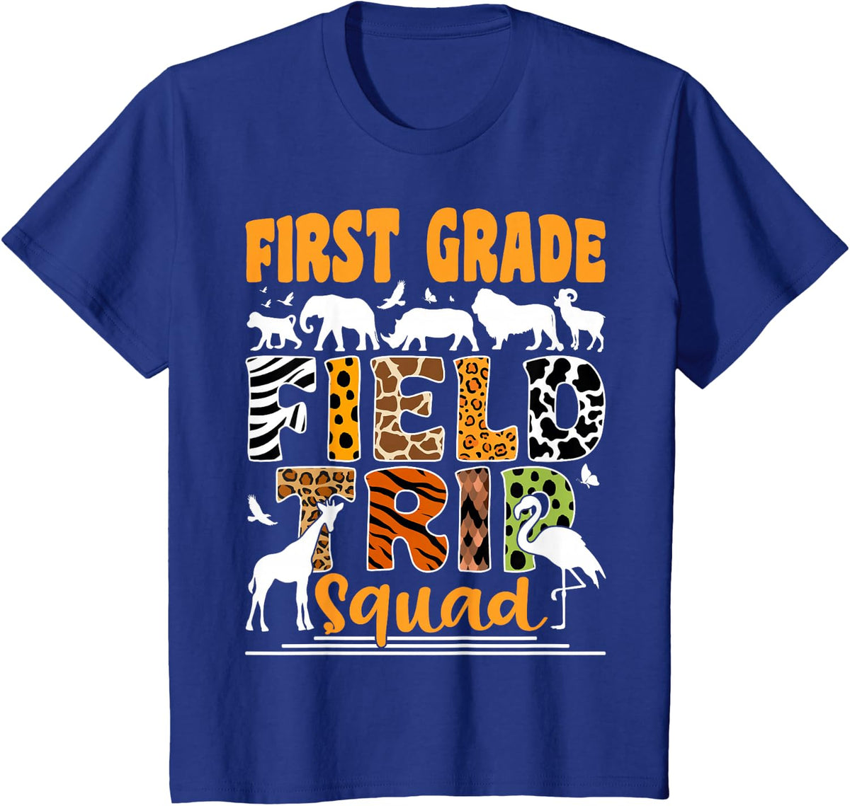 First Grade Field Trip Squad Safari Tee 1st Grade Zoo T-Shirt Kids - Royal Blue