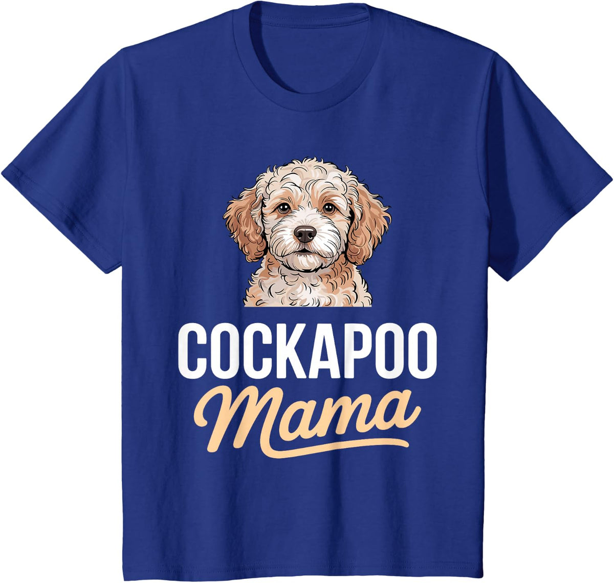 Cockapoo Mom Design for Women Girls Mom Dog Cockapoo Mom T-Shirt - Royal Blue