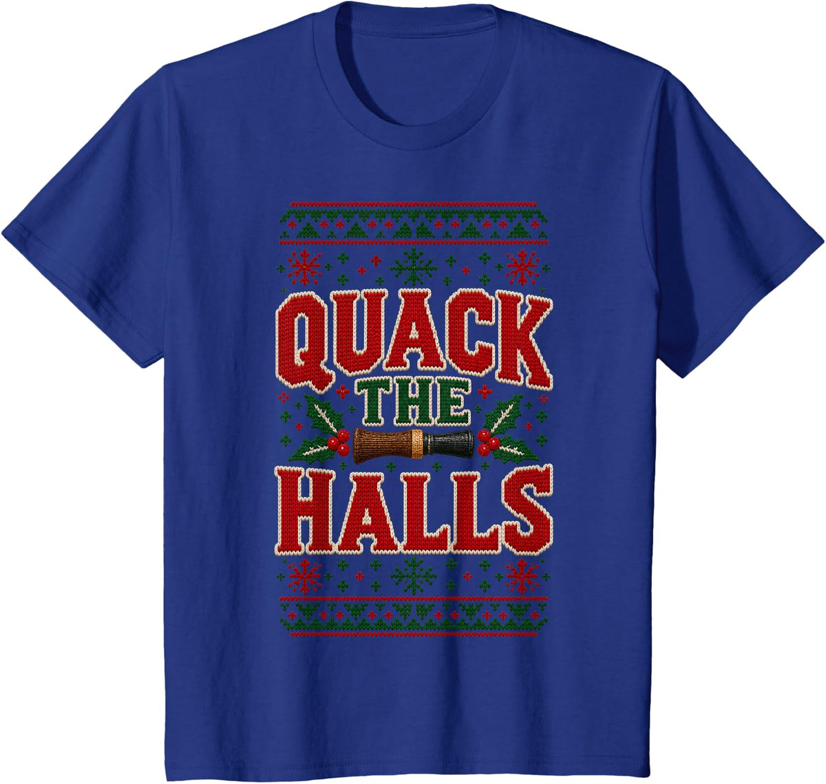 Quack The Halls Duck Hunting Ugly Christmas Sweater T-Shirt - Royal Blue