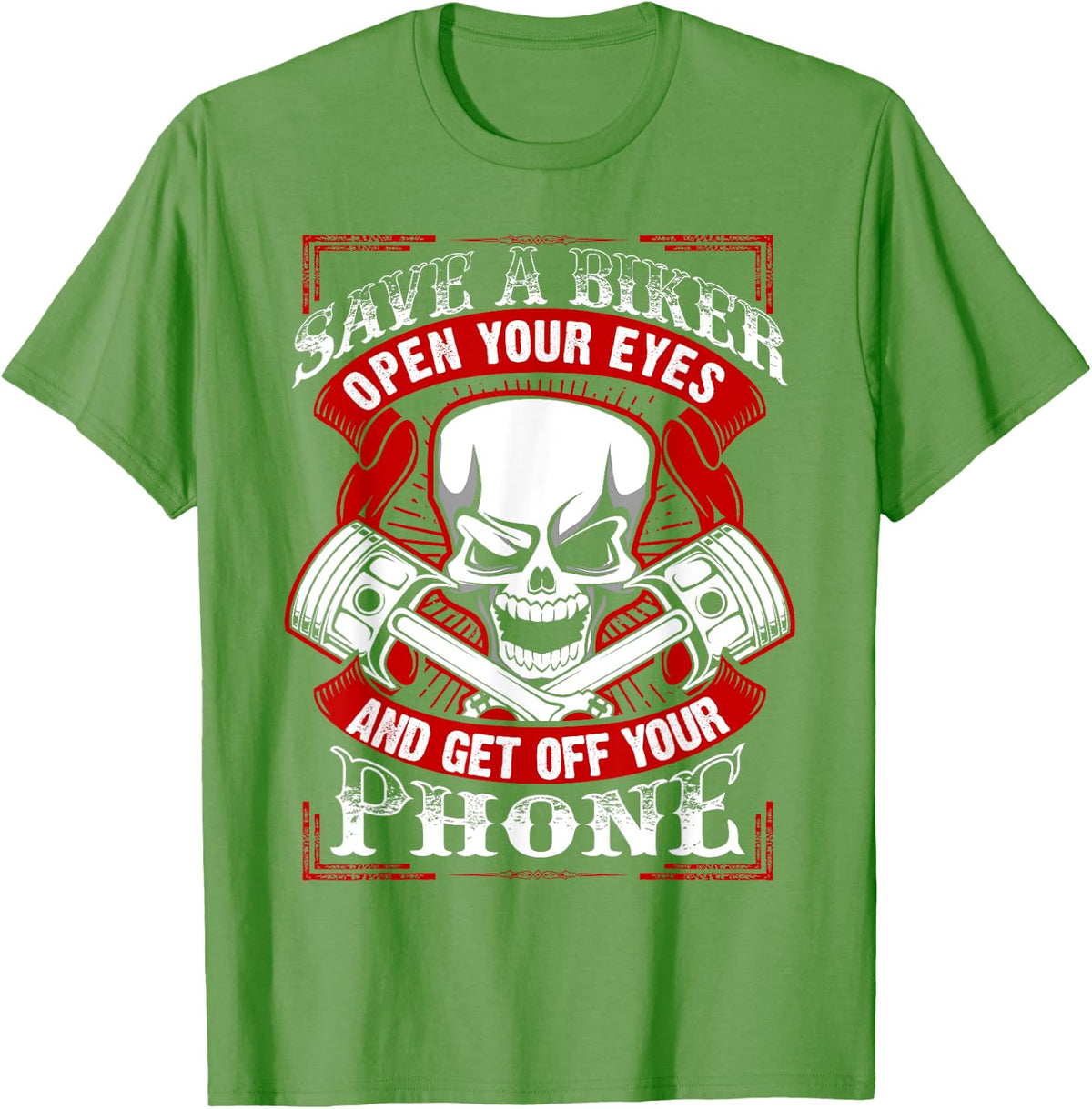Motorcycle Awareness T-Shirt Save a Biker - Grass Green