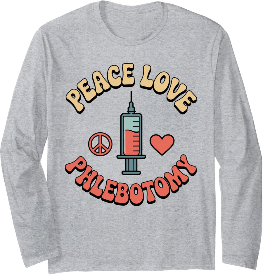 Peace Love Phlebotomy Phlebotomist Long Sleeve T-Shirt - Adult Unisex Heather Grey