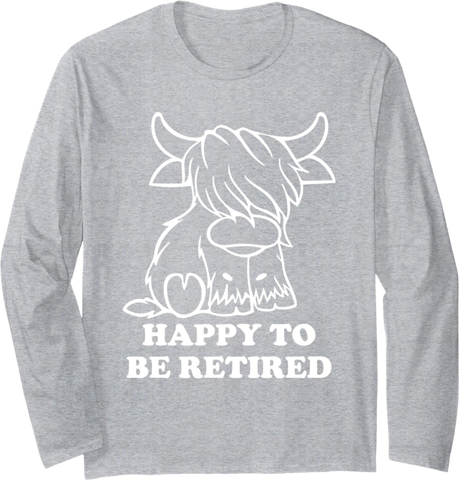 Happy To Be Retired Highland Cow Long Sleeve T-Shirt - Adult Unisex Heather Grey