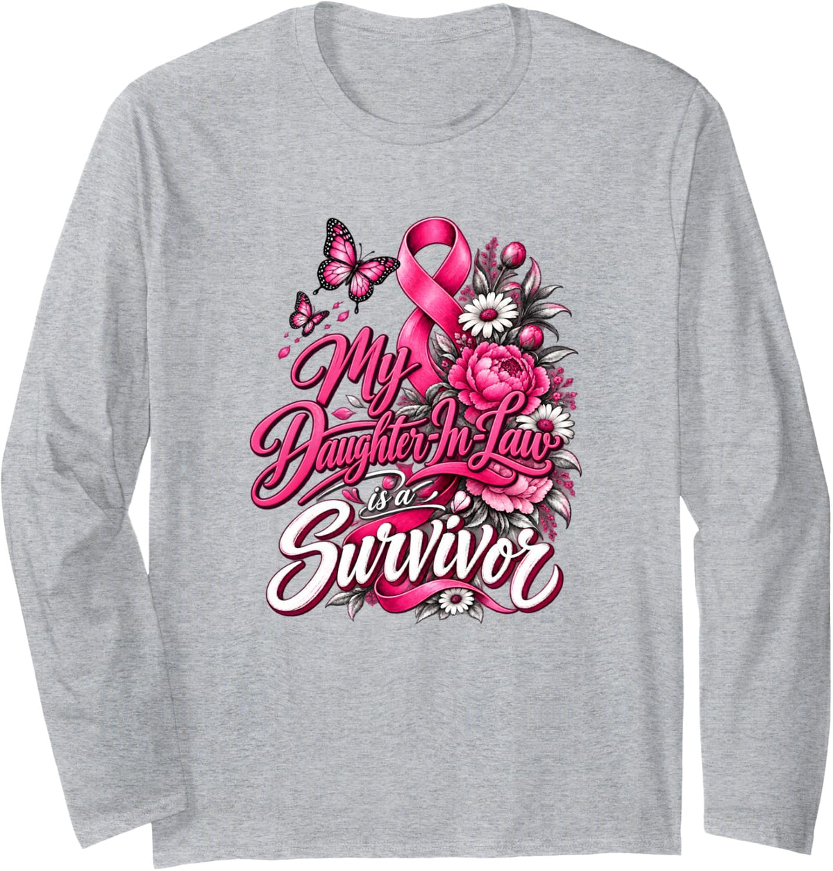 My Daughter-in-Law is A Breast Cancer Survivor Pink Ribbon Long Sleeve T-Shirt - Adult Unisex Heather Grey