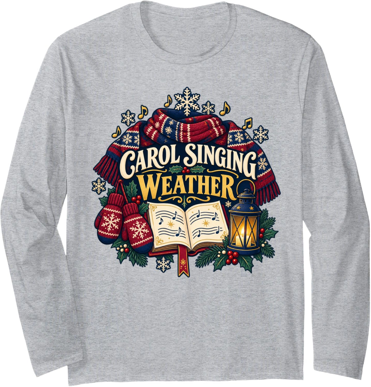 Carol Singing Weather British Christmas Choir Caroling Long Sleeve T-Shirt - Adult Unisex Heather Grey