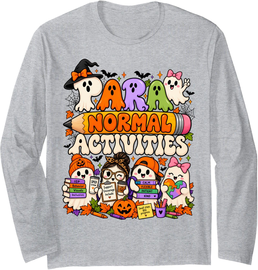 Paranormal SPED Activities Inclusion para Professional Long Sleeve T-Shirt - Adult Unisex Heather Grey