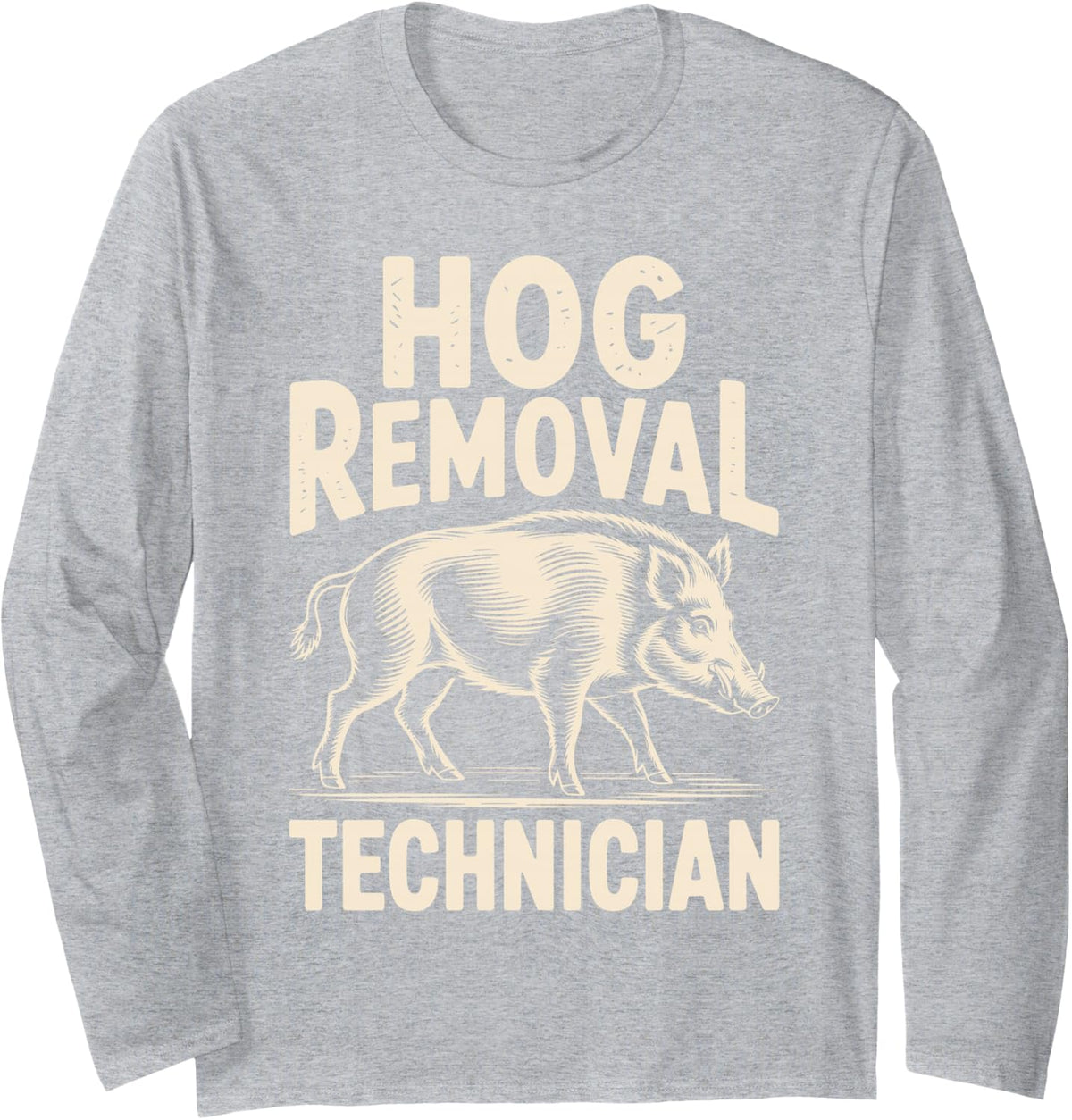 Best Hog Hunting Art for Men Women Boar Hunting Hog Hunter Long Sleeve T-Shirt - Adult Unisex Heather Grey