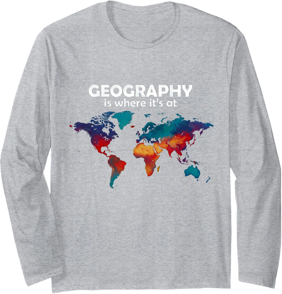 Funny Geography Where Saying Sarcastic Humor Long Sleeve T-Shirt - Adult Unisex Heather Grey