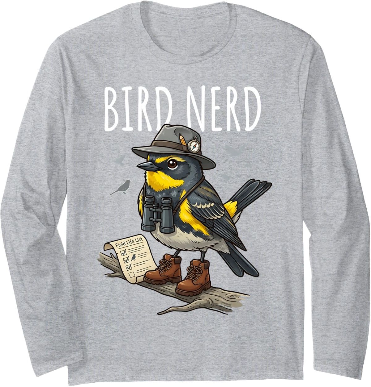 Bird Nerd Cute Warbler Birdwatcher with Hiking Gear Long Sleeve T-Shirt - Adult Unisex Heather Grey