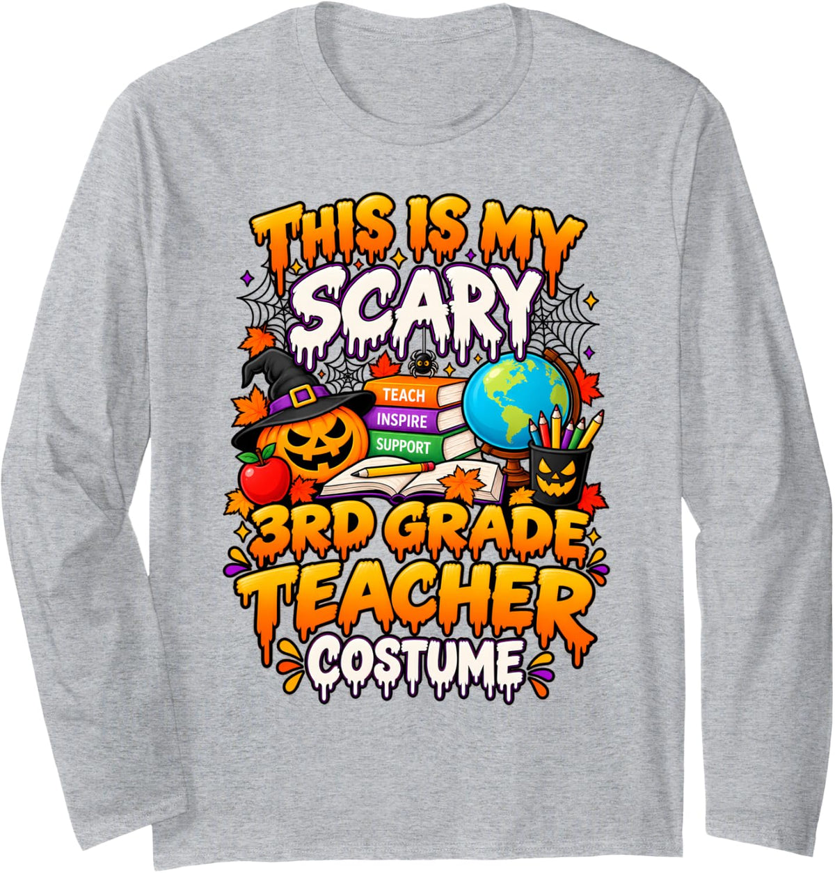This is My Scary 3rd Grade Teacher Halloween Costume Long Sleeve T-Shirt - Adult Unisex Heather Grey
