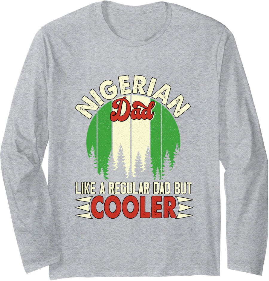 Nigerian Dad Definition Regular Dad But Cooler Father's Day Long Sleeve T-Shirt - Adult Unisex Heather Grey