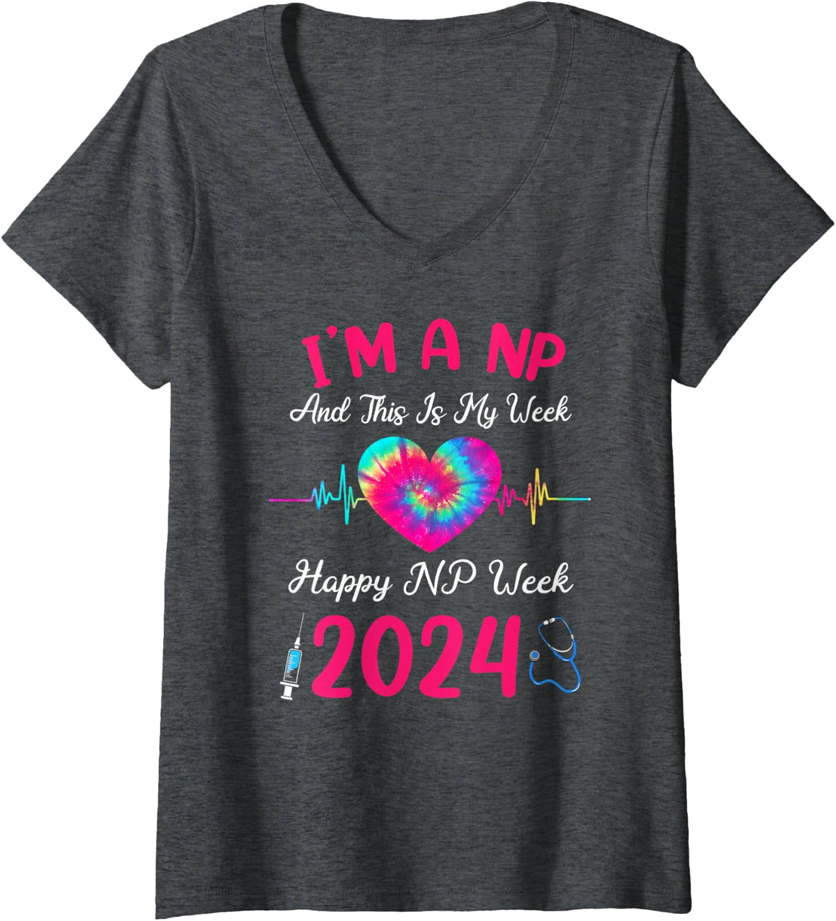Women's I'm A Nurse Practitioner This is My Week Happy NP Week 2024 V-Neck T-Shirt - Dark Heather Grey
