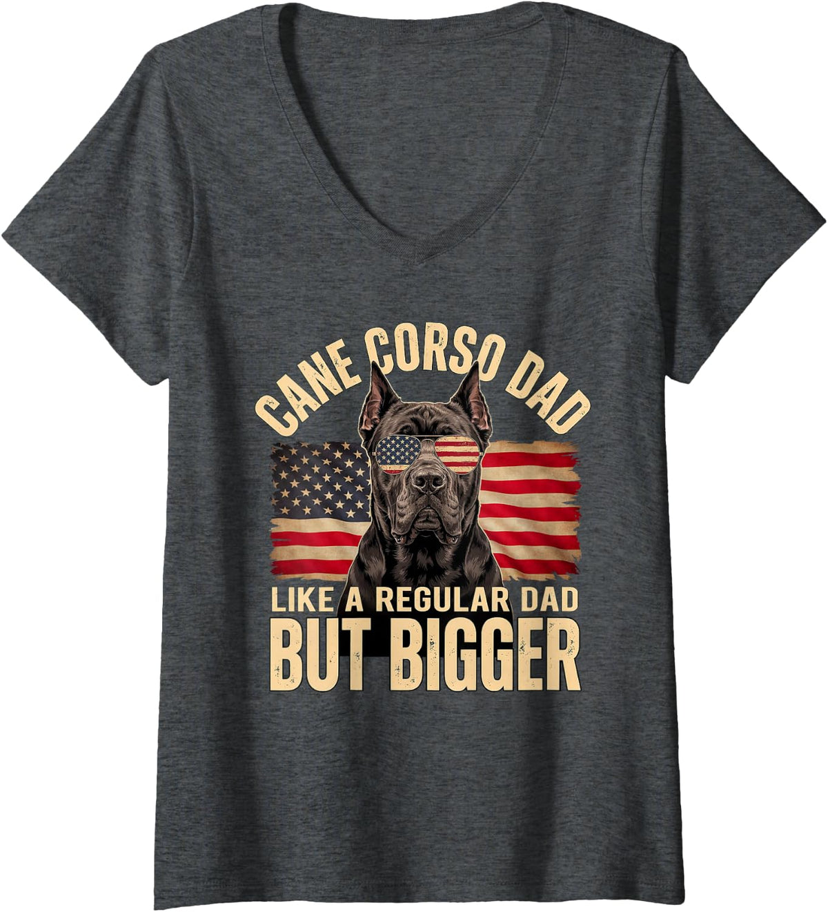 Women's Cane Corso Dad Like A Regular Dad But Bigger American Flag V-Neck T-Shirt - Dark Heather Grey
