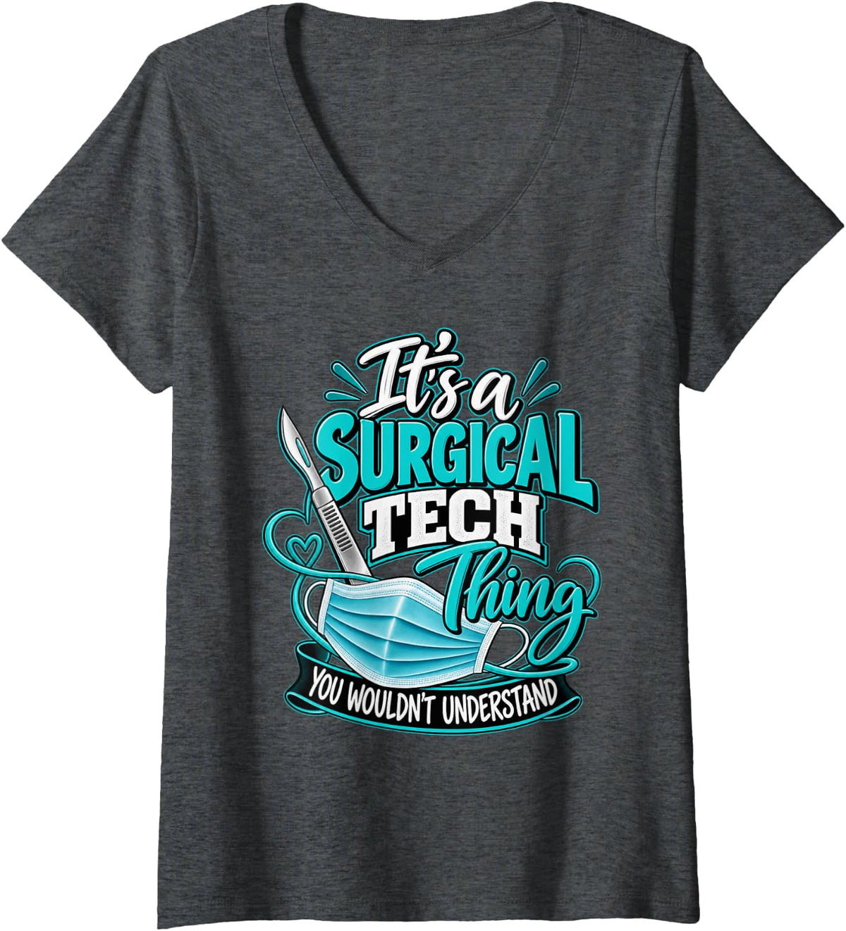 Women's It's A Surgical Tech Thing Funny Surgical Technologist V-Neck T-Shirt - Dark Heather Grey