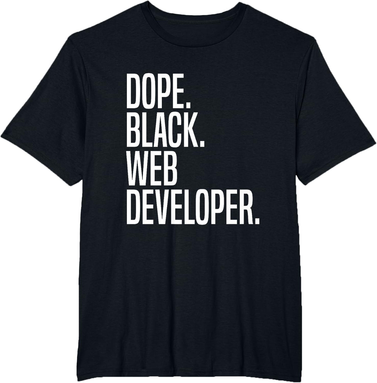 Dope Black Web Developer T-Shirt - Black