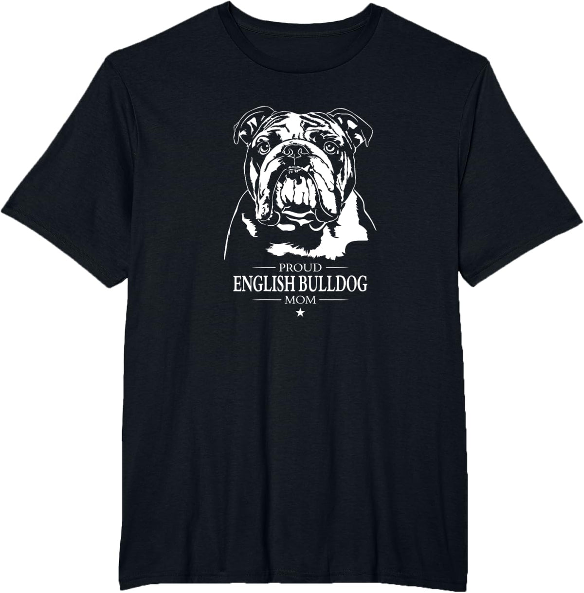 Proud English Bulldog mom dog mom English Bulldog dog T-Shirt - Black