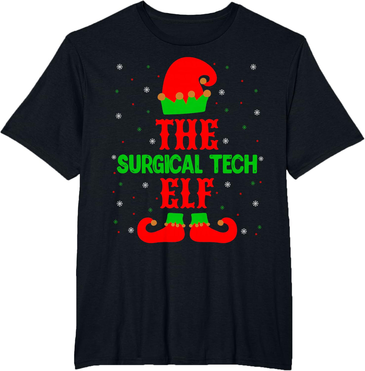 The Surgical Tech Elf - Christmas Surgical Tech Technologist T-Shirt - Black