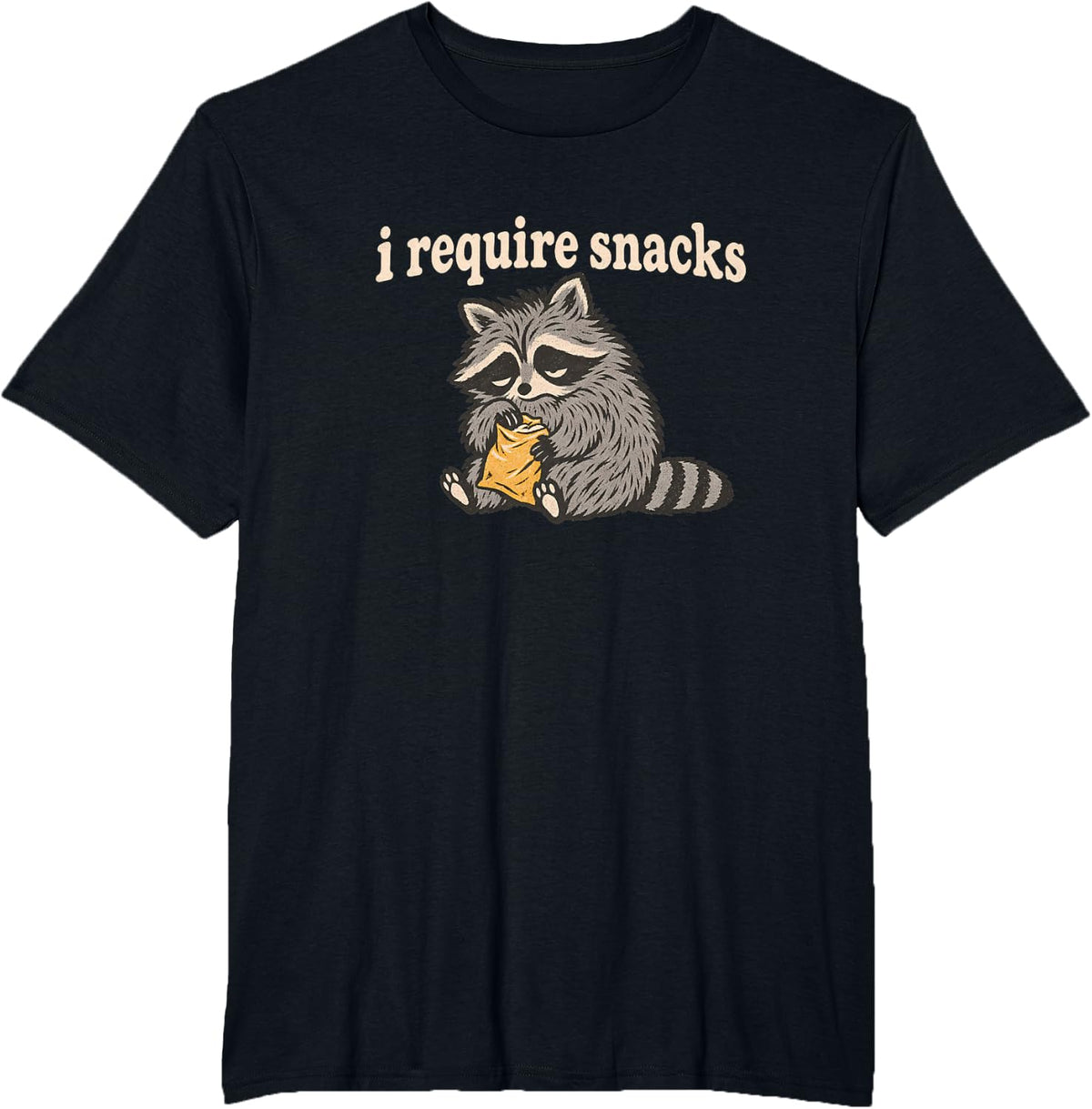 I Require Snacks Raccoon Funny Meme Snack Lover Trash Panda T-Shirt - Black