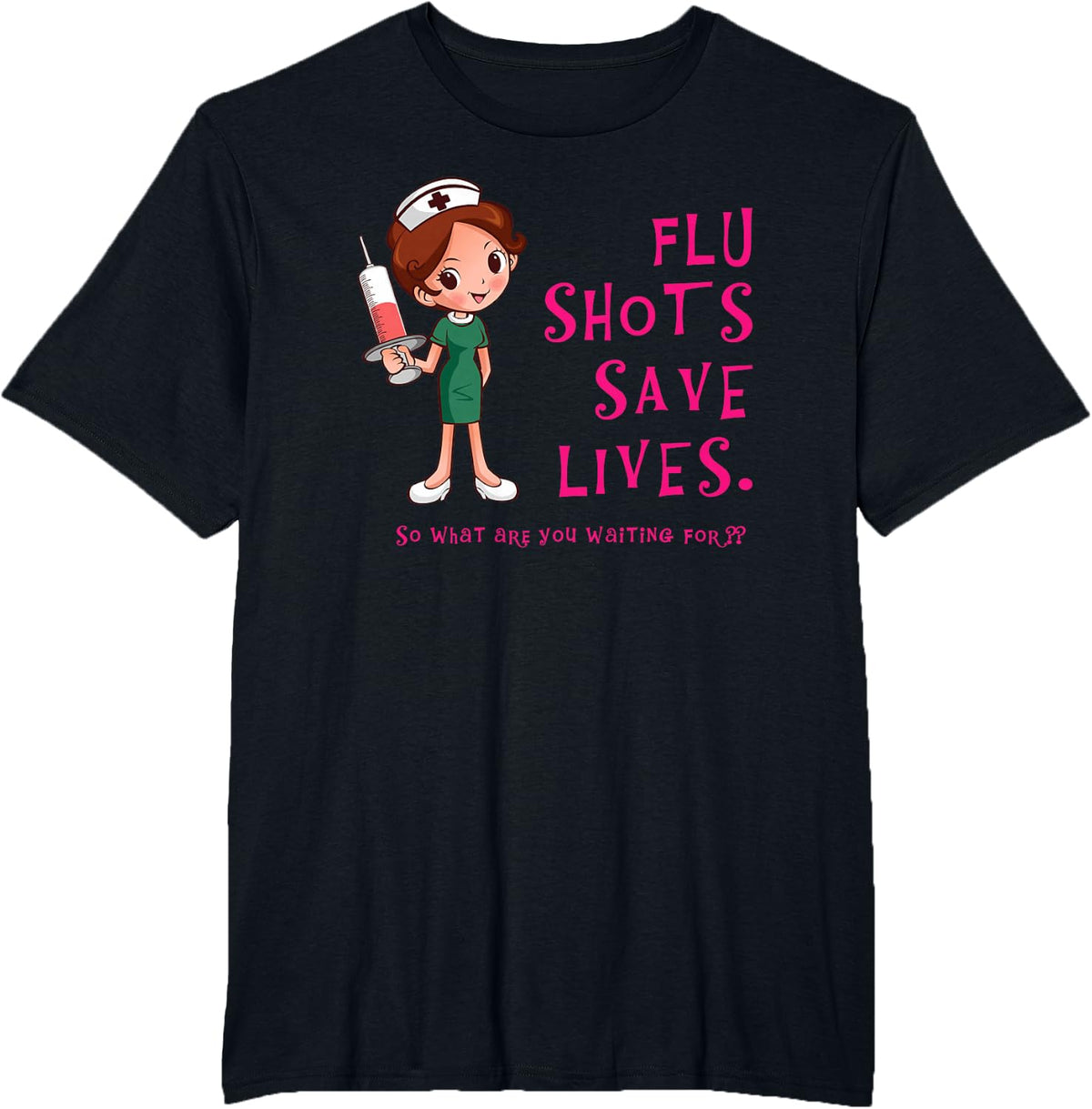 Flu Shots Save Lives T-shirt T-Shirt - Black