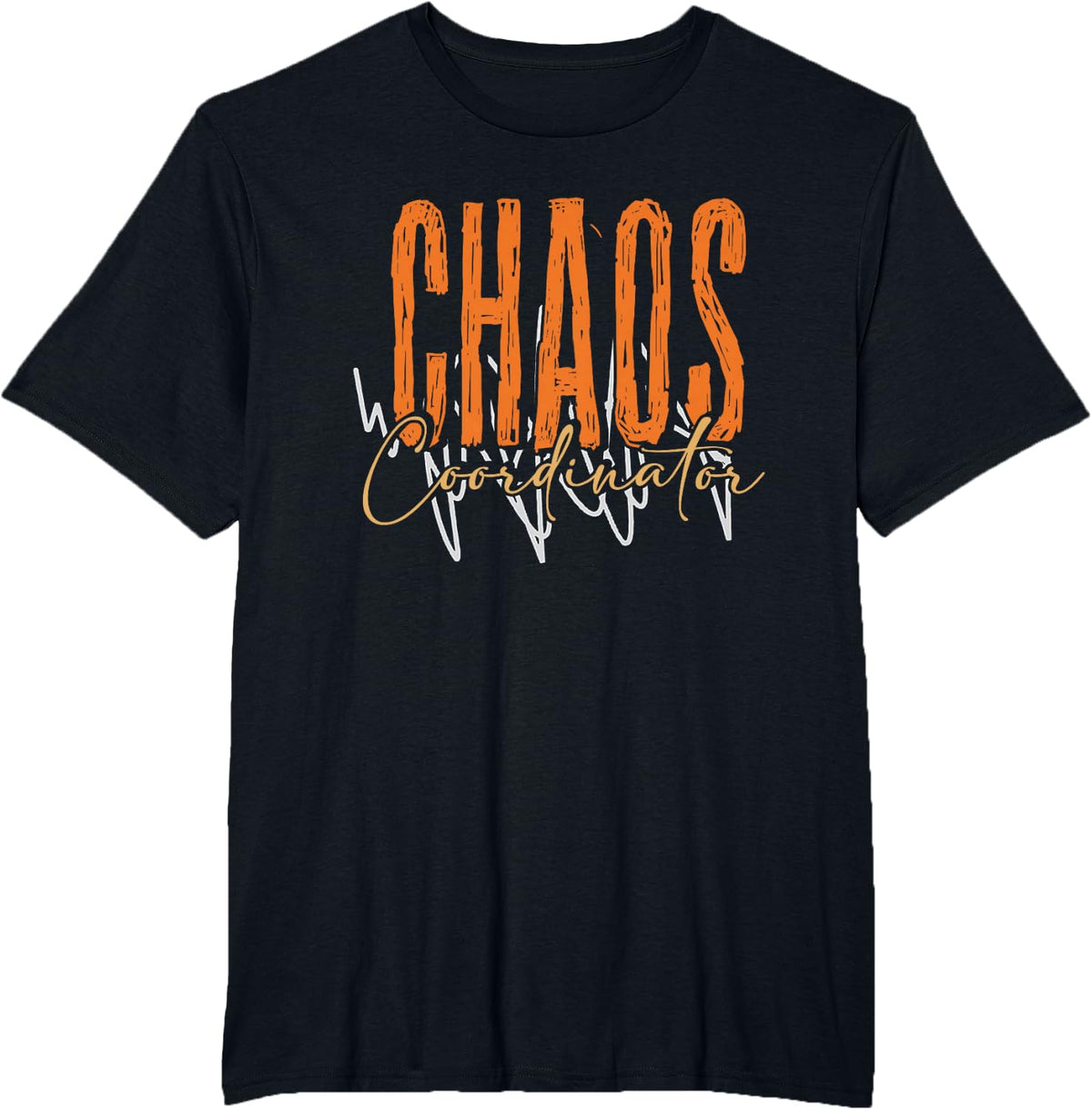 Chaos Coordinator | School Education | Preschool Teacher T-Shirt - Black