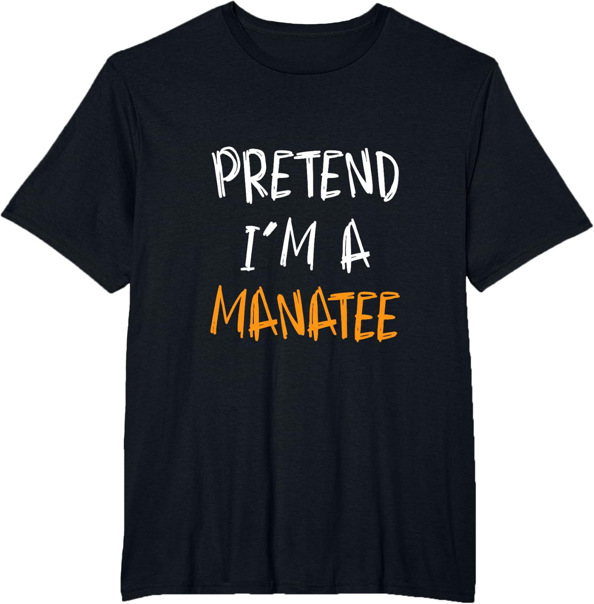 Pretend I'm A Manatee Funny Lazy Halloween Costume T-Shirt - Black