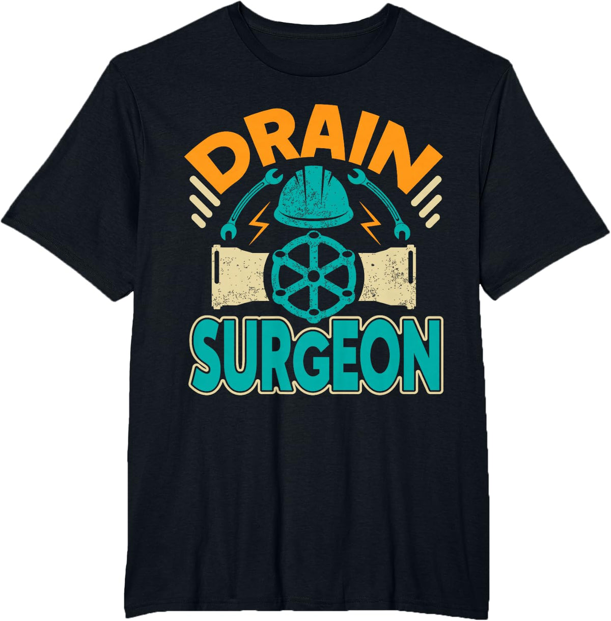 Drain Surgeon | Plumber T-Shirt - Black